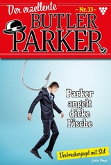 Parker angelt dicke Fische - Günter Dönges