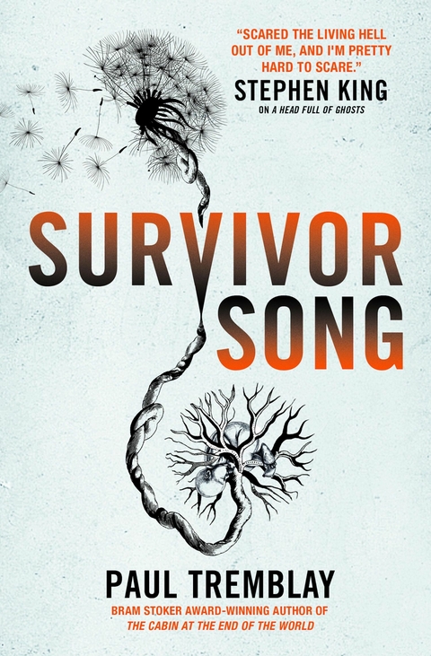 Survivor Song - Paul Tremblay