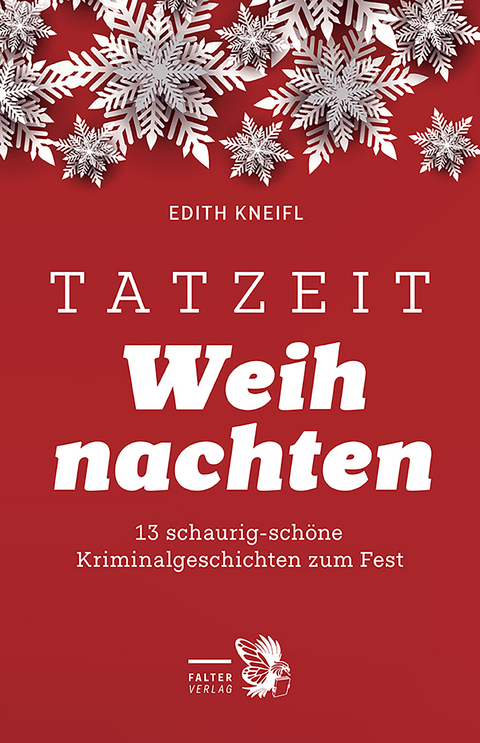 Tatzeit Weihnachten - Edith Kneifl