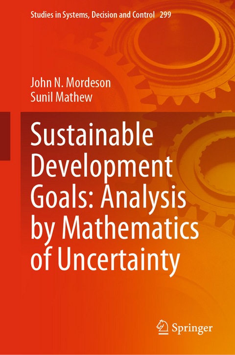 Sustainable Development Goals: Analysis by Mathematics of Uncertainty - John N. Mordeson, Sunil Mathew