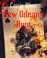 New Orleans Hure - Carrie Bliss