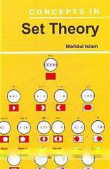 Concepts In Set Theory -  Mofidul Islam