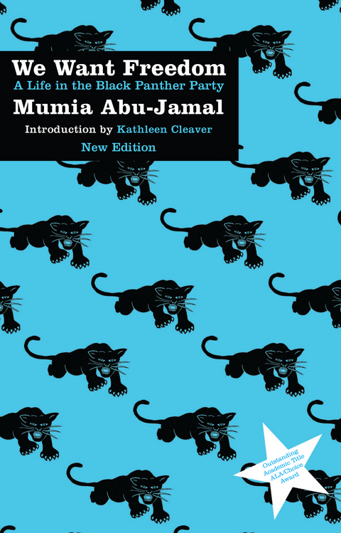We Want Freedom -  Mumia Abu-Jamal