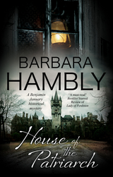 House of the Patriarch -  Barbara Hambly