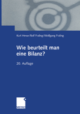 Wie beurteilt man eine Bilanz? - Hesse, Kurt; Fraling, Ursula; Fraling, Wolfgang