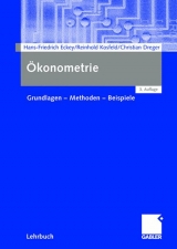 Ökonometrie - Eckey, Hans-Friedrich; Kosfeld, Reinhold; Dreger, Christian