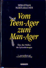 Vom Teen-Ager zum Man-Ager - Sebastian Hakelmacher