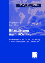 Bilanzierung nach IAS/IFRS - Peter Leibfried, Ingo Weber