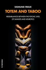 Totem and Taboo - Sigmund Freud