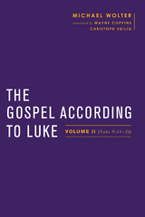 The Gospel according to Luke - Michael Wolter