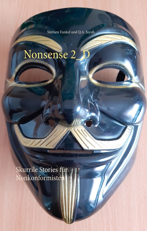 Nonsense 2_D - Sternen Funkel, Q.A. Juyub