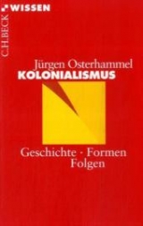 Kolonialismus - Jürgen Osterhammel