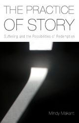 The Practice of Story - Mindy Makant