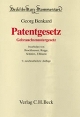 Patentgesetz, Gebrauchsmustergesetz - Benkard, Georg