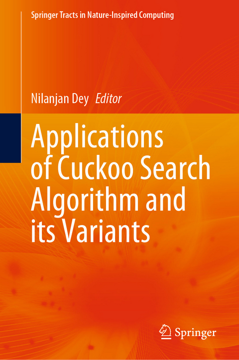 Applications of Cuckoo Search Algorithm and its Variants - 