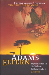 Adams Eltern - Friedemann Schrenk, Timothy G. Bromage