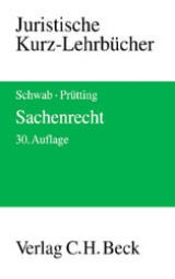 Sachenrecht - Karl H Schwab, Hanns Prütting