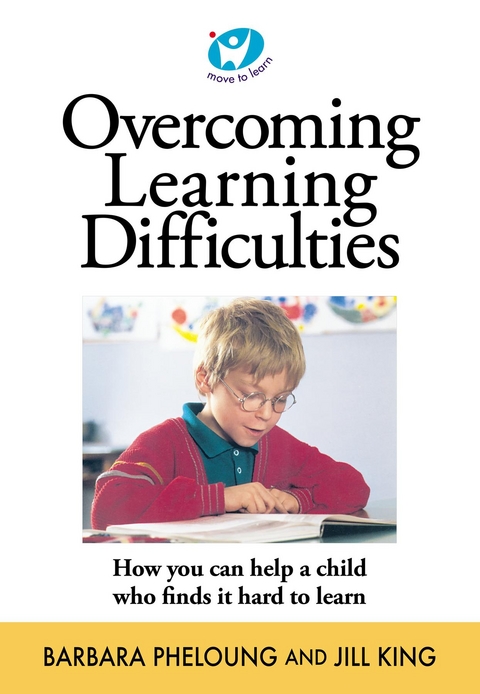 Overcoming Learning Difficulties - Barbara Pheloung, Jill King