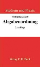 Abgabenordnung - Jakob, Wolfgang