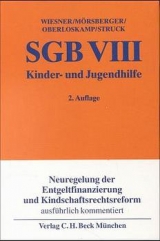 SGB VIII /Kinder- und Jugendhilfe - Reinhard Wiesner, Thomas Mörsberger, Helga Oberloskamp, Jutta Struck