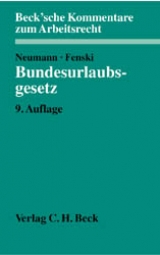 Bundesurlaubsgesetz - Neumann, Dirk; Fenski, Martin; Dersch, Hermann