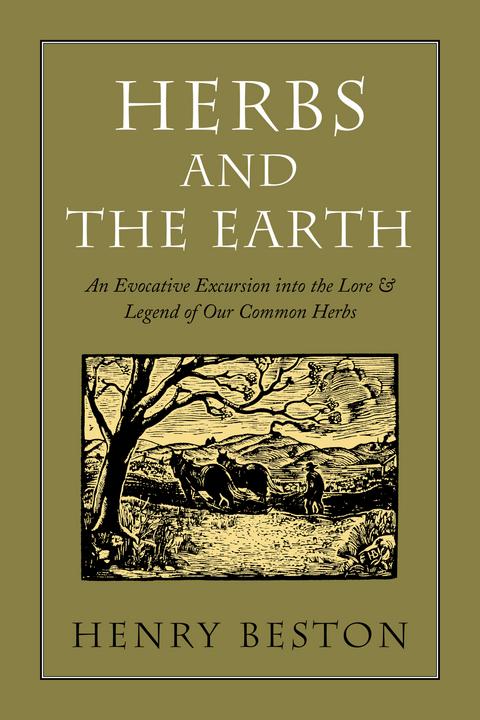 Herbs and the Earth - Henry Beston