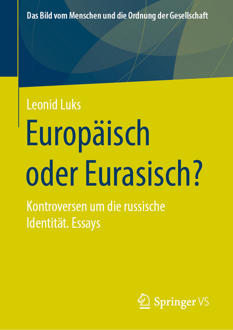 Europäisch oder Eurasisch? - Leonid Luks