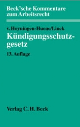 Kündigungsschutzgesetz - Hoyningen-Huene, Gerrick von; Linck, Rüdiger