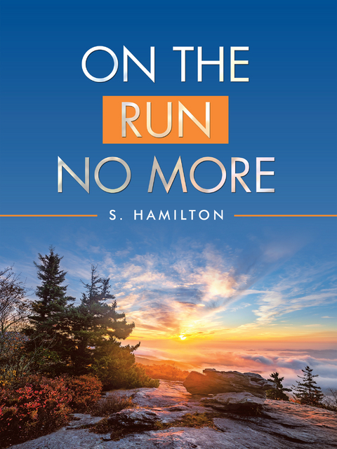 On the Run No More - S. Hamilton