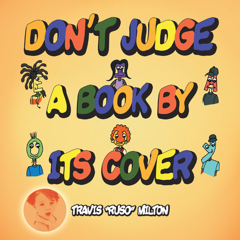 Don't Judge a Book by Its Cover -  Travis Milton