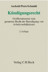 Kündigungsrecht - Ascheid, Reiner; Preis, Ulrich; Schmidt, Ingrid