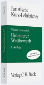 Unlauterer Wettbewerb - Emmerich, Volker