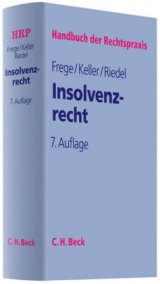 Insolvenzrecht - Frege, Michael C.; Keller, Ulrich; Riedel, Ernst; Schrader, Siegfried; Uhlenbruck, Wilhelm; Delhaes, Karl