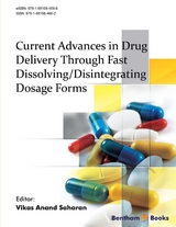 Current Advances in Drug Delivery Through Fast Dissolving/Disintegrating Dosage Forms - 