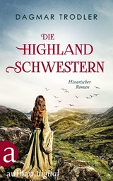 Die Highland Schwestern -  Dagmar Trodler