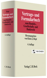 Vertrags- und Formularbuch zum Handels-, Gesellschafts- und Bankrecht - Hopt, Klaus J.