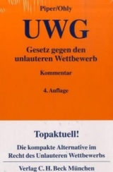 Gesetz gegen den unlauteren Wettbewerb - Piper, Henning; Ohly, Ansgar