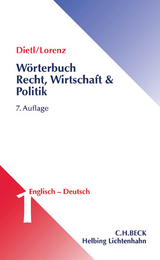 Wörterbuch Recht, Wirtschaft & Politik Band 1: Englisch - Deutsch - Dietl, Clara Erika; Lorenz, Egon