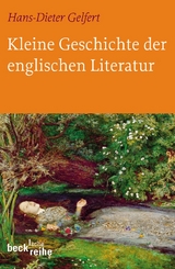 Kleine Geschichte der englischen Literatur - Gelfert, Hans-Dieter