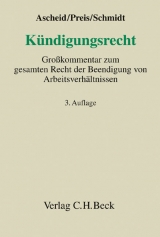 Kündigungsrecht - Ascheid, Reiner; Preis, Ulrich; Schmidt, Ingrid