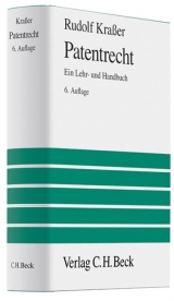 Patentrecht - Kraßer, Rudolf; Bernhardt, Wolfgang