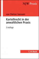 Kartellrecht in der anwaltlichen Praxis - Dietze, Philipp von; Janssen, Helmut; Commichau, Gerhard; Schwartz, Harald