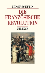 Die Französische Revolution - Ernst Schulin
