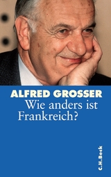 Wie anders ist Frankreich - Alfred Grosser