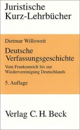 Deutsche Verfassungsgeschichte - Willoweit, Dietmar