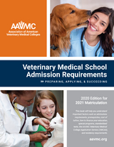 Veterinary Medical School Admission Requirements (VMSAR) -  Association of American Veterinary Medical (AAVMC) Colleges