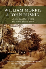 William Morris and John Ruskin - 