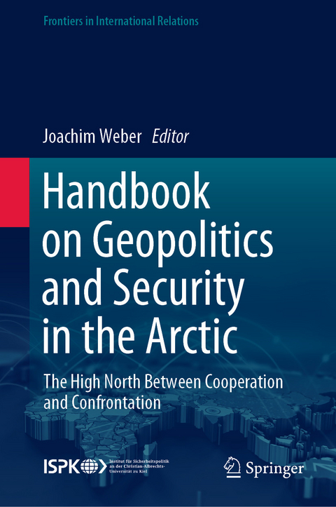 Handbook on Geopolitics and Security in the Arctic - 