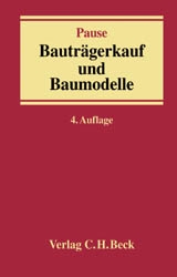 Bauträgerkauf und Baumodelle - Pause, Hans-Egon; Brych, Friedrich