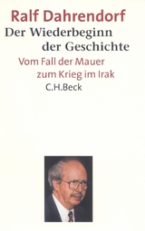 Der Wiederbeginn der Geschichte - Ralf Dahrendorf